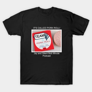 Team pork roll T-Shirt